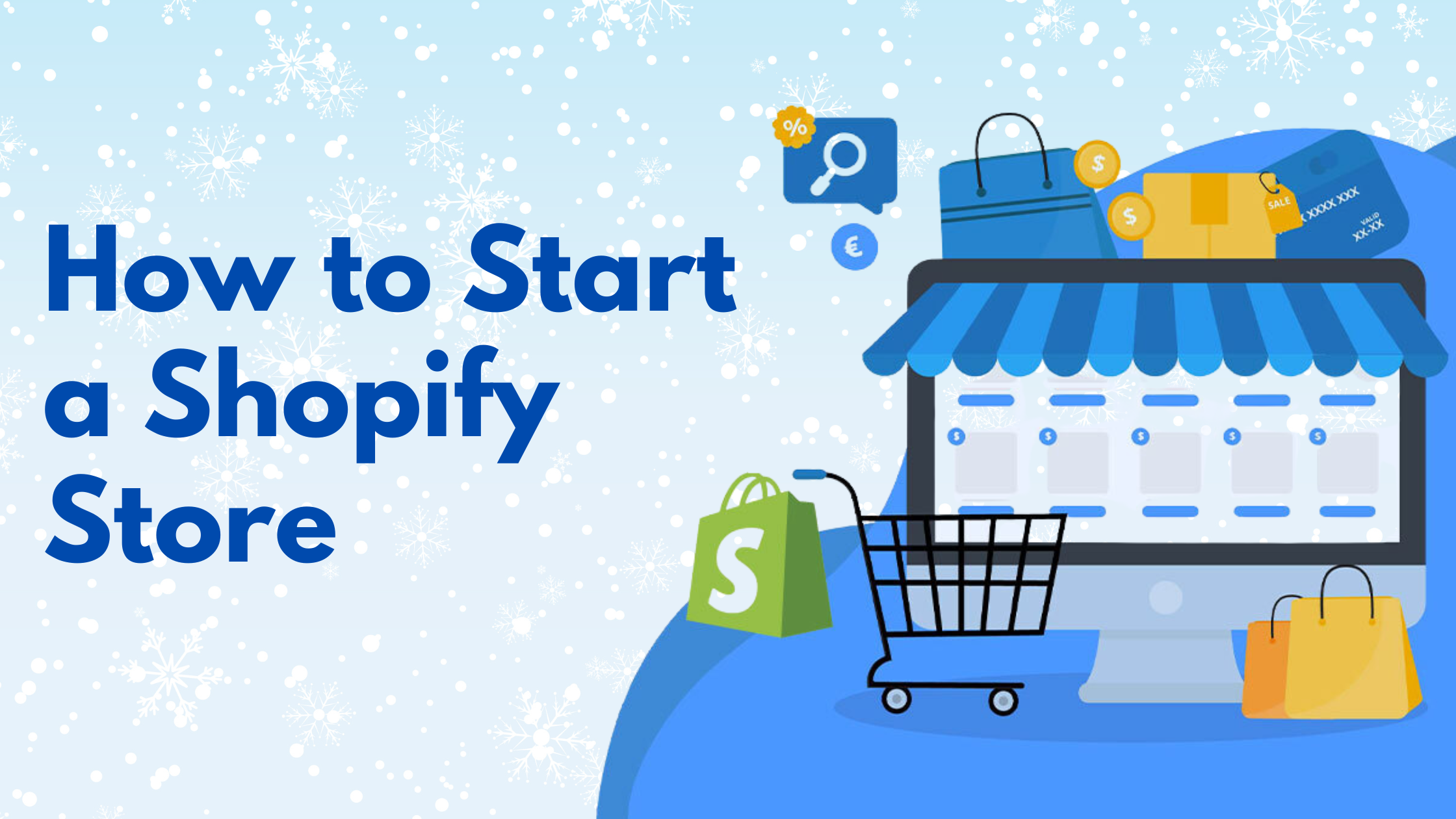 How to Start a Shopify Store